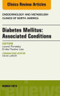 Diabetes Mellitus: Associated Conditions, An Issue of Endocrinology and Metabolism Clinics of North America