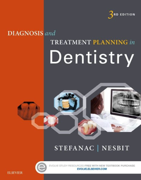 Diagnosis and Treatment Planning in Dentistry / Edition 3