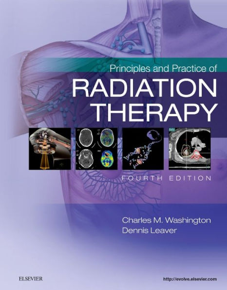 Principles and Practice of Radiation Therapy / Edition 4