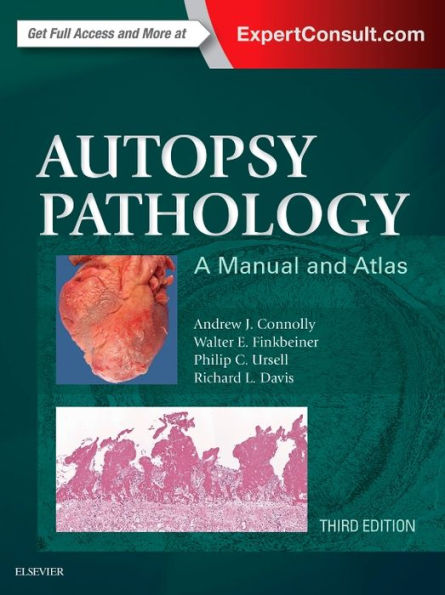 Autopsy Pathology: A Manual and Atlas / Edition 3