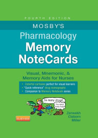 Title: Mosby's Pharmacology Memory NoteCards - E-Book: Visual, Mnemonic, and Memory Aids for Nurses, Author: Art Of Illusion