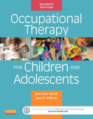 Title: Occupational Therapy for Children and Adolescents - E-Book, Author: Jane Case-Smith EdD