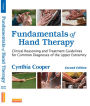 Fundamentals of Hand Therapy - E-Book: Clinical Reasoning and Treatment Guidelines for Common Diagnoses of the Upper Extremity