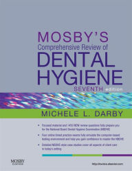 Title: Mosby's Comprehensive Review of Dental Hygiene - E-Book, Author: Michele Leonardi Darby BSDH