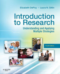 Title: Introduction to Research - E-Book: Understanding and Applying Multiple Strategies, Author: Elizabeth DePoy