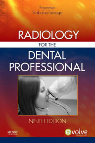 Title: Radiology for the Dental Professional - E-Book: Radiology for the Dental Professional - E-Book, Author: Herbert H. Frommer BA