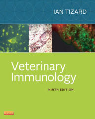 Title: Veterinary Immunology - E-Book: Veterinary Immunology - E-Book, Author: Ian R Tizard BVMS