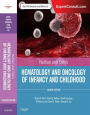 Nathan and Oski's Hematology and Oncology of Infancy and Childhood