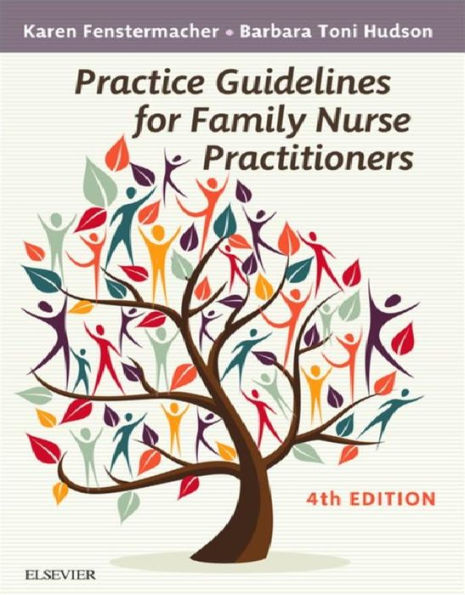 Practice Guidelines for Family Nurse Practitioners - E-Book