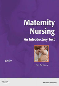 Title: Maternity Nursing: An Introductory Text, Author: Gloria Leifer MA