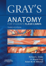 Title: Gray's Anatomy for Students Flash Cards E-Book, Author: Richard Drake