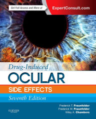 Title: Drug-Induced Ocular Side Effects: Clinical Ocular Toxicology E-Book, Author: Frederick T. Fraunfelder