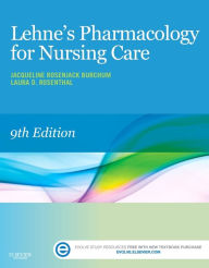Title: Lehne's Pharmacology for Nursing Care / Edition 9, Author: Jacqueline Burchum DNSc