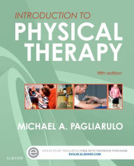 Title: Introduction to Physical Therapy / Edition 5, Author: Michael A. Pagliarulo PT