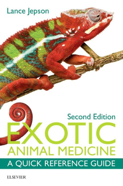 Exotic Animal Medicine: A Quick Reference Guide / Edition 2