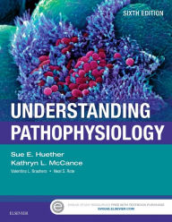 Title: Understanding Pathophysiology / Edition 6, Author: Sue E. Huether MS