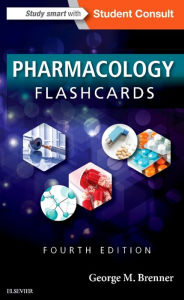 Title: Pharmacology Flash Cards / Edition 4, Author: George M. Brenner PhD
