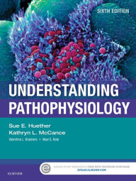 Title: Understanding Pathophysiology - E-Book, Author: Sue E. Huether MS