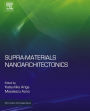 Supra-materials Nanoarchitectonics