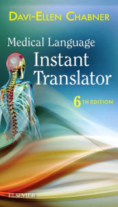 Title: Medical Language Instant Translator / Edition 6, Author: Davi-Ellen Chabner BA