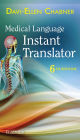 Medical Language Instant Translator -- E-Book: Medical Language Instant Translator -- E-Book