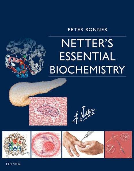Netter's Essential Biochemistry E-Book: Netter's Essential Biochemistry E-Book