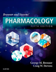 Title: Brenner and Stevens' Pharmacology E-Book, Author: George M. Brenner