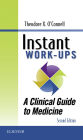Instant Work-ups: A Clinical Guide to Medicine E-Book: Instant Work-ups: A Clinical Guide to Medicine E-Book