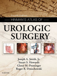 Title: Hinman's Atlas of Urologic Surgery E-Book, Author: Joseph A. Smith Jr.