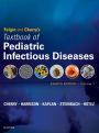 Feigin and Cherry's Textbook of Pediatric Infectious Diseases: 2-Volume Set