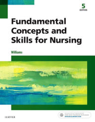 Title: deWit's Fundamental Concepts and Skills for Nursing / Edition 5, Author: Patricia A. Williams MSN