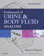 Fundamentals of Urine and Body Fluid Analysis - E-Book: Fundamentals of Urine and Body Fluid Analysis - E-Book