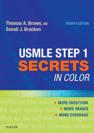 Title: USMLE Step 1 Secrets in Color: USMLE Step 1 Secrets in Color E-Book, Author: Thomas A. Brown MD