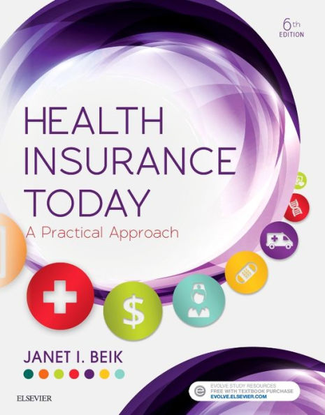 Health Insurance Today: A Practical Approach / Edition 6