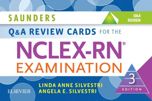 Saunders Q & A Review Cards for the NCLEX-RN® Examination / Edition 3