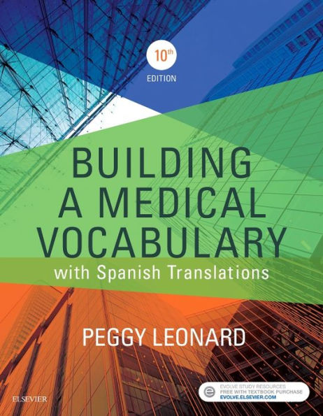 Building a Medical Vocabulary: with Spanish Translations / Edition 10