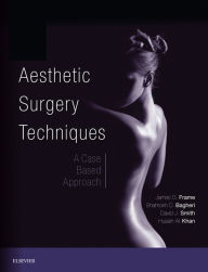 Title: Aesthetic Surgery Techniques E-Book: A Case-Based Approach, Author: Kevin Rowe & the Prodigal Sons