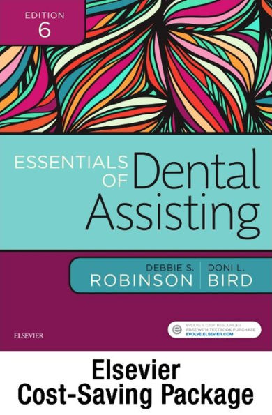 Essentials of Dental Assisting - Text and Workbook Package / Edition 6
