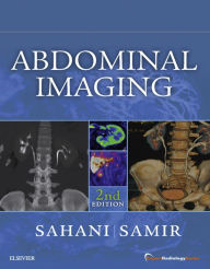 Title: Abdominal Imaging: Expert Radiology Series, Author: Dushyant V Sahani MD