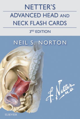 Netters Advanced Head And Neck Flash Cards Edition 3
