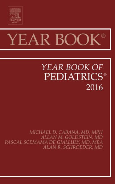 Year Book of Pediatrics 2016: Year Book of Pediatrics 2016
