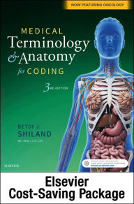 Title: Medical Terminology & Anatomy for Coding - E-Book, Author: Betsy J. Shiland MS