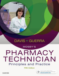 Mosby's Pharmacy Technician: Principles and Practice