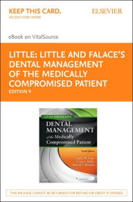 Title: Dental Management of the Medically Compromised Patient - E-Book: Dental Management of the Medically Compromised Patient - E-Book, Author: James W. Little DMD