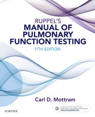 Title: Ruppel's Manual of Pulmonary Function Testing - E-Book, Author: Carl Mottram BA