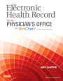 The Electronic Health Record for the Physician's Office