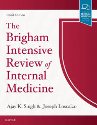 Title: The Brigham Intensive Review of Internal Medicine / Edition 3, Author: Ajay K. Singh