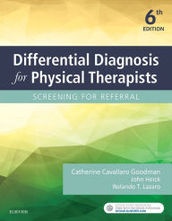 Title: Differential Diagnosis for Physical Therapists- E-Book: Screening for Referral, Author: Catherine Cavallaro Kellogg MBA
