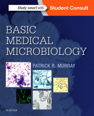 Title: Basic Medical Microbiology: Basic Medical Microbiology E-Book, Author: Patrick R. Murray PhD