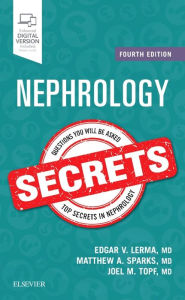 Title: Nephrology Secrets / Edition 4, Author: Edgar V. Lerma MD